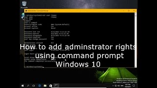 How to add adminstrator rights using command prompt Windows 10 [upl. by Atnuhs]