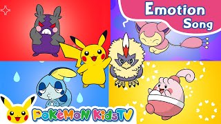 Pokémotions  Pokémon Emotion Song  Nursery Rhyme  Kids Song  Pokémon Kids TV​ [upl. by Pironi]