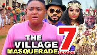 THE VILLAGE MASQUERADE SEASON 7 New Trending Nigerian Nollywood Movie 2024 Lizzy Gold Maleek Mil [upl. by Rosina]