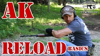 AK magazines Reload Basics [upl. by Nodarse246]