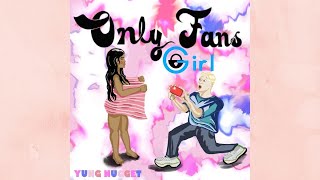 Yung Nugget  OnlyFans Girl Official Lyric Video [upl. by Drofxer]