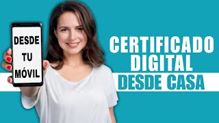 CERTIFICADO DIGITAL SIN SALIR DE CASA [upl. by Petua693]