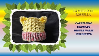 🧡💛💕 Miagolante di Morbidezza Cappellino con Orecchie da Gatto misura 03 mesi crochet tutorial [upl. by Rothberg]