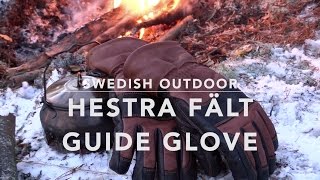 Hestra Fält Guide Glove  Designed by Lars Fält [upl. by Rengia211]