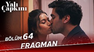 Yalı Çapkını 64 Bölüm Fragman [upl. by Saberio]