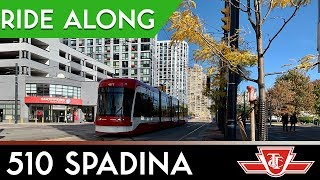 510 Spadina Streetcar Ride Along [upl. by Jemmy]