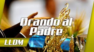 Orando al PADRE está Jesús Santa Cena [upl. by Landa]