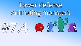 74 Unity Tower defense tutorial  Animating monsters [upl. by Stephie340]