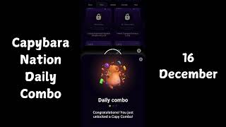 Capybara Nation Daily Combo 16 amp 17 December Capybara Nation Airdrop Daily Combo Today 16 amp 17 [upl. by Hnah]