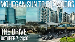 Mohegan Sun to Foxwoods  The Drive  October 7 2020 [upl. by Drol]