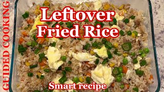 Leftover Fried Rice Transform into the simple yet delicious dish [upl. by Repinuj]