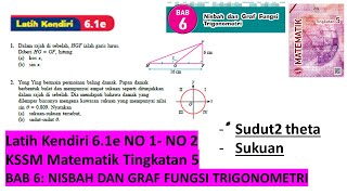 KSSM Matematik Tingkatan 5 latih kendiri 61e no1no2 Nisbah dan graf fungsi trigonometri spm [upl. by Nnylyt]