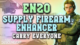 Enzo quotSupply Firearm Enhancerquot Build Guide  The First Descendant [upl. by Asylem]