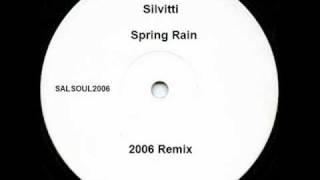 Silvitti  Spring Rain 2006 Remix [upl. by Shaefer561]