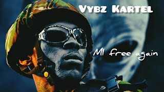 Vybz Kartel  mi free again audio [upl. by Nattirb351]