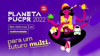 PUCPR  Planeta PUCPR 2022  Feira de Cursos e Profissões [upl. by Batholomew]