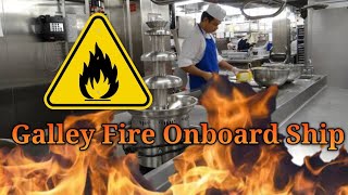 Galley Fire Onboard ship [upl. by Aire]