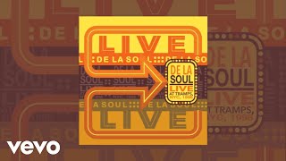 De La Soul  Potholes In My Lawn Live at Tramps NYC 1996 Official Audio [upl. by Jacobsohn58]