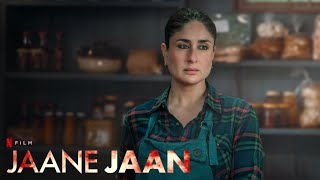 Jaane Jaan  Official English Trailer  Netflix Original Film [upl. by Ernestine]