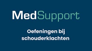 Basis schouder oefeningen  Fysiotherapie MedSupport [upl. by Baun852]