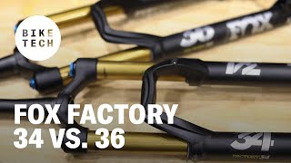 Fox 34 vs 36 Factory Series Fork Review [upl. by Gizela]