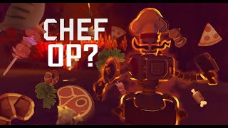 Is Chef Going To Be OVERPOWERED I dont think so Heres why [upl. by Neelav620]