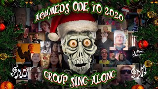 Achmeds quotUp on the Housetop Ode to 2020quot Group SingAlong  JEFF DUNHAM [upl. by Fielding]