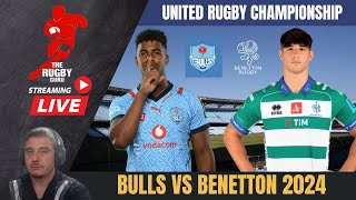 Bulls vs Benetton United Rugby Championship 2024 Live Commentary [upl. by Eisor]