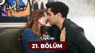 Yalı Çapkını 21 Bölüm [upl. by Chucho578]