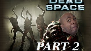 ►►Worst Traps EVER  Dead Space Lets Play KINDA Part 2  w BlastphamousHD  chapters [upl. by Zaid]