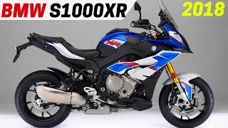 NEW 2018 BMW S1000XR  Redesign With New Color And Pro Seat [upl. by Aeslehc]