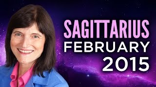 SAGITTARIUS FEBRUARY 2015 Astrology  Barbara Goldsmith [upl. by Anilah]