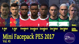 45 NEW FACES PES 2017 Albian Ajeti Ryan Gravenberch Zeno Debast Bonus  Gaizka Mendieta [upl. by Adanar]