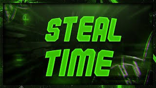 STEAL TIME UNCOPYLOCKED [upl. by Girand]