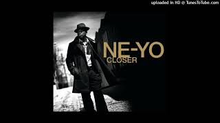 NeYo  Closer Pitched [upl. by Ennael403]