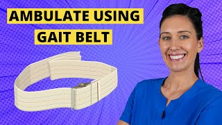 Ambulate with a Gait Belt CNA Skill [upl. by Tasia]