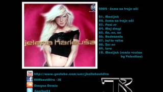 Jelena Karleusa  2002  06  Radoznala [upl. by Aniale]