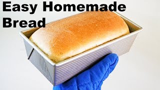 How to make Homemade Bread  EASY Recipe [upl. by Calandra]