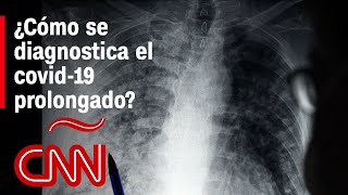 El misterio del covid19 prolongado los síntomas que son clave para su diagnóstico [upl. by The]