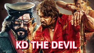 KD The Devil Full Movie 2024 Release Update  Dhruva Sarja New Movie South Movie [upl. by Anaitsirk452]