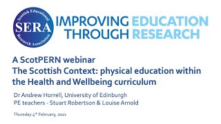 The Scottish context physical education within the Health and Wellbeing curriculum – webinar [upl. by Tigram]