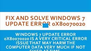 Fix and Solve Windows 7 Update Error 0x80070020 [upl. by Natlus]