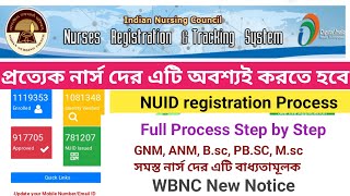 NUID Registration For Nurse  GNM ANM Bsc Nrts Registration  Nursing Registration  INC  WBNC [upl. by Yrok]