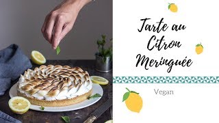 Tarte citron meringuée Vegan [upl. by Olnton317]