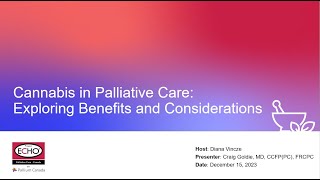 Cannabis in Palliative Care Exploring Benefits and Considerations ECHO Standalone [upl. by Orabla699]