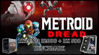 Yuzu  Metroid Dread  Ryzen 3 3200G  RX 580 Benchmark [upl. by Oak]