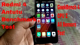 Xiaomi Redmi 4 India Antutu Benchmark Test Geekbench 4 test and Redmi 4 all Sensors explained [upl. by Htabazile]