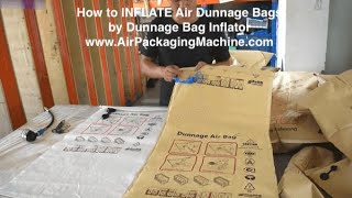 How to INFLATE Air Dunnage Bags by Dunnage Bag Inflator [upl. by Feld]