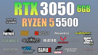 RTX 3050 6GB  Ryzen 5 5500  Test in 19 Games  RTX 3050 6GB Gaming [upl. by Nrubliw396]