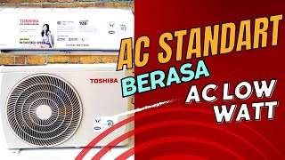 Review Ac Toshiba Standart Paling Irit Di Kelasnya [upl. by Farlee]